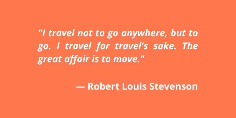 Robert Louis Stevenson travel quote
